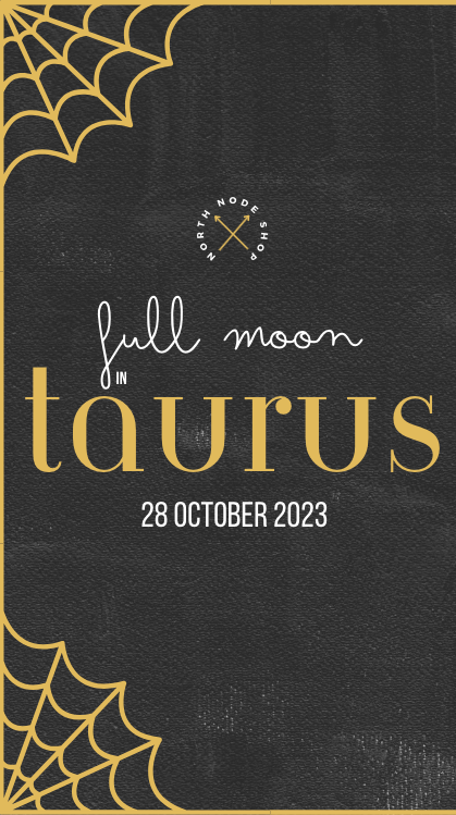Full Moon in Taurus